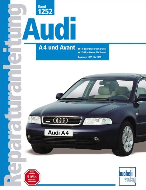 Audi A4 Diesel: 1,9- u. 2,5-Liter-TDI-Dieselmotoren m. Einspritzpumpe u. Einspritzung Pumpe/Düse (Reparaturanleitungen) Leisure, Home & Garden
