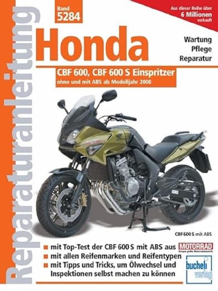 Honda CBF 600 ab Modelljahr 2008: Wartung Pflege Reparatur (Reparaturanleitungen) book