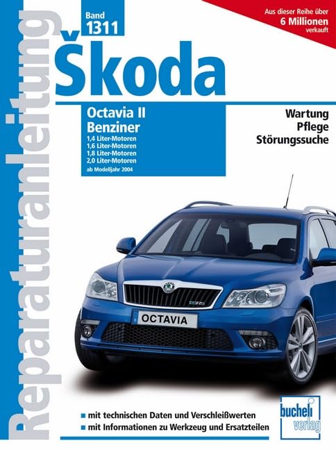 Skoda Octavia II Benziner / Modelljahr 2004: 1.4-Liter 59 kW, 16V MPI; 1.6-Liter 85 kW, 16V FSI; 1.8-Liter 118 kW, 16V TFI; 2.0-Liter 147 kW, 16V ... Pflege, Störungssuche (Reparaturanleitungen) Leisure, Home & Garden