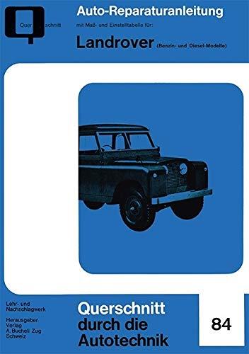 Landrover (Benzin- und Diesel-Modelle) (Reparaturanleitungen) Leisure, Home & Garden