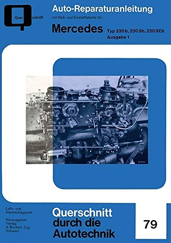 Mercedes Typ 220 b, 220 Sb, 220 SEb Ausgabe 1 (Reparaturanleitungen) Leisure, Home & Garden