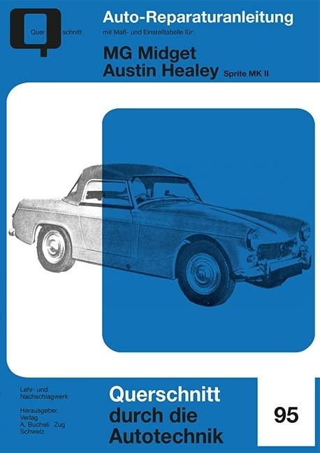 MG Midget / Austin Healey: Sprite MK II // Reprint der 1. Auflage 1970 book