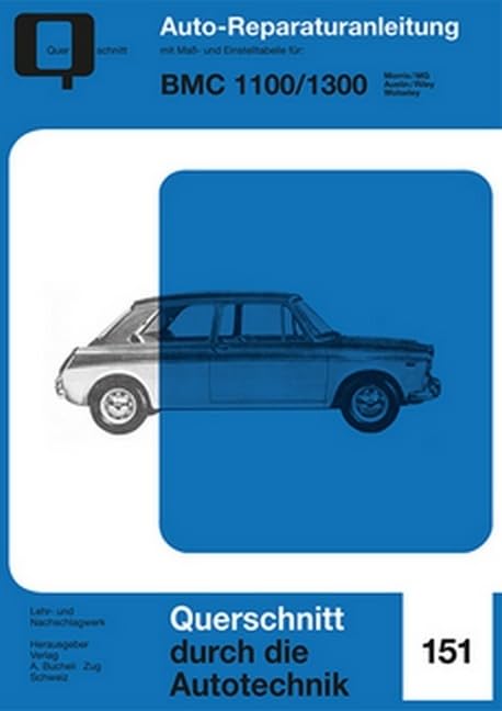 BMC 1100/1300: Morris/MG/Austin/Riley/Wolseley (Reparaturanleitungen) Leisure, Home & Garden