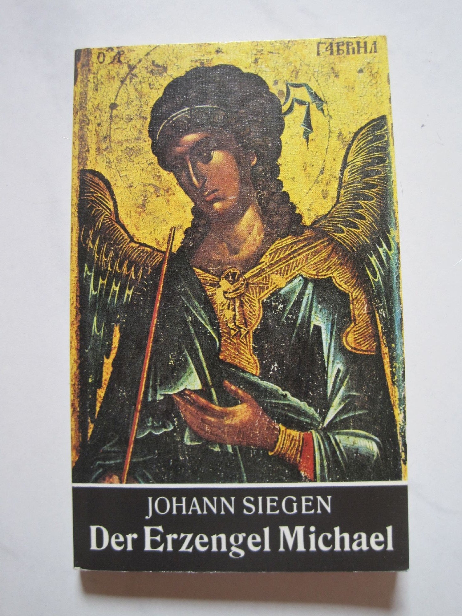 Der Erzengel Michael Religion & Esotericism