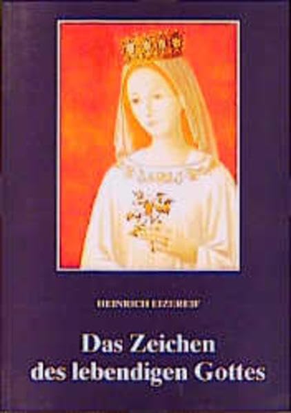 Das Zeichen des lebendigen Gottes: Muttergottes-Erscheinungen in Marienfried Film, Art & Culture