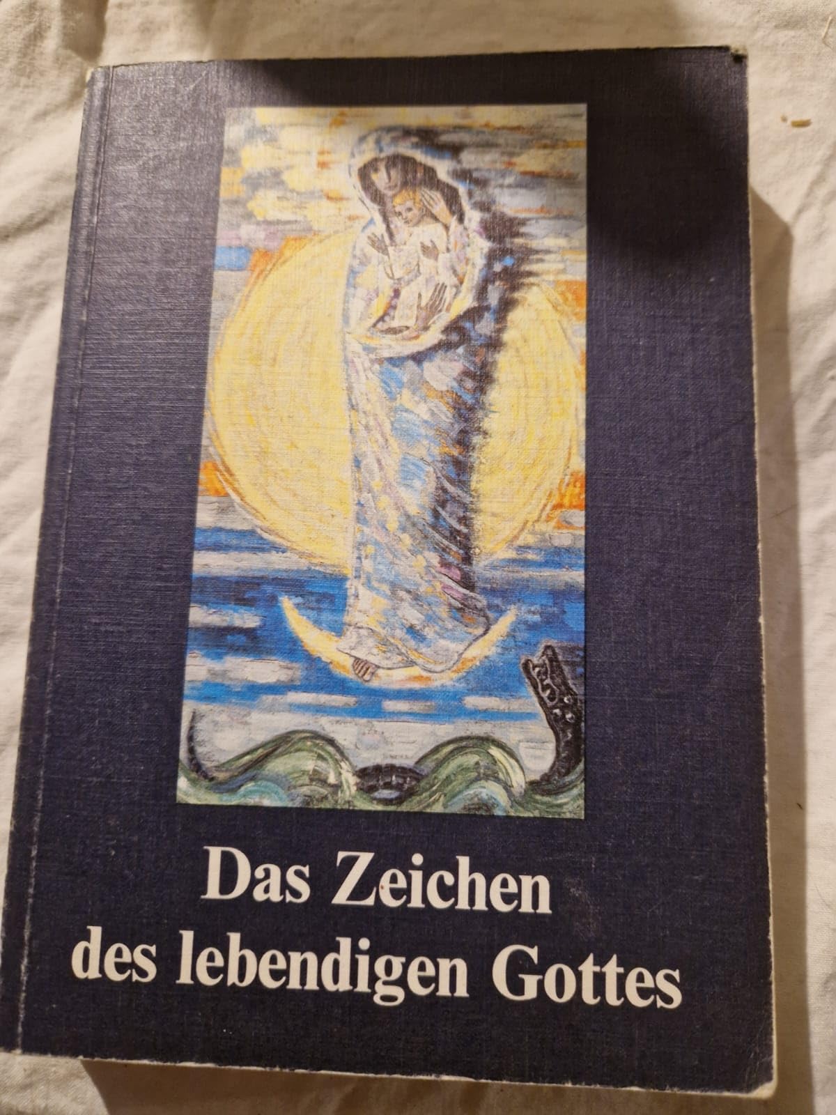 Das Zeichen des lebendigen Gottes. Muttergottes-Erscheinungen in Marienfried Politics & Society