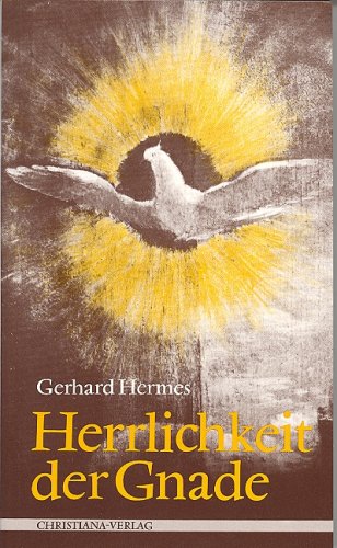 Herrlichkeit der Gnade Second hand books on Religion & Esotericism