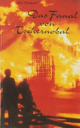 Das Fanal von Tschernobal: Mit e. Besinnung v. Magdalena Dietl. Memories