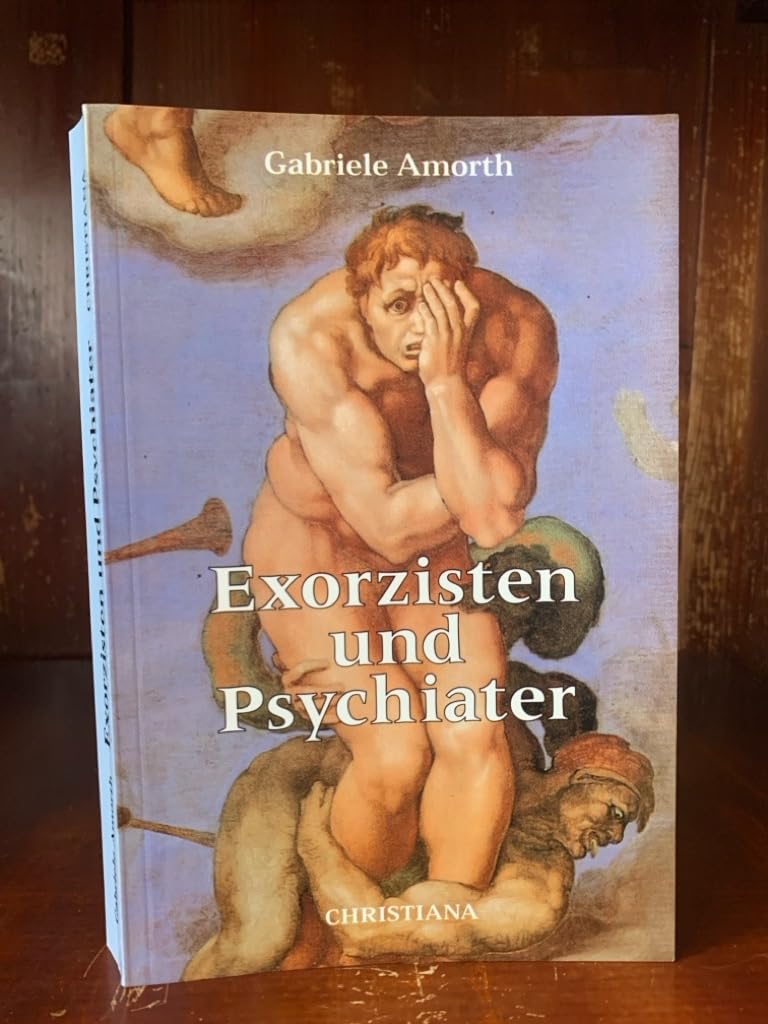Exorzisten und Psychiater: Anhang: Das neue Römische Rituale über Exorzismus. Religion & Esotericism