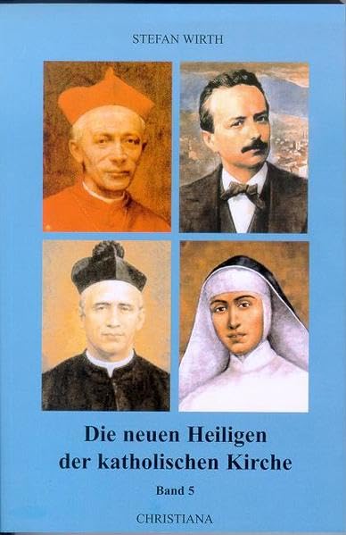 Die neuen Heiligen der katholischen Kirche Religion & Esotericism