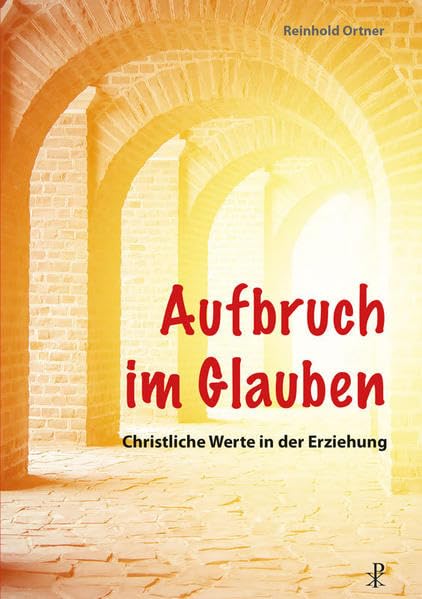 Aufbruch im Glauben: Christliche Werte in der Erziehung Lifestyle