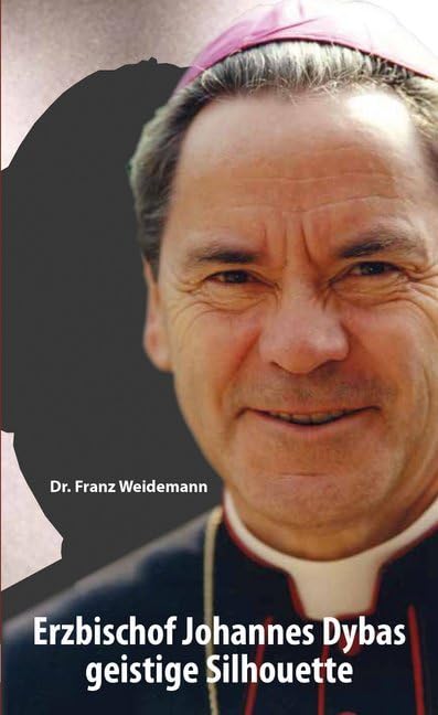 Erzbischof Johannes Dybas geistige Silhouette Religion & Esotericism