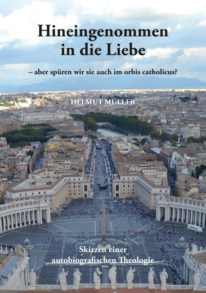 Hineingenommen in die Liebe Religion & Esotericism