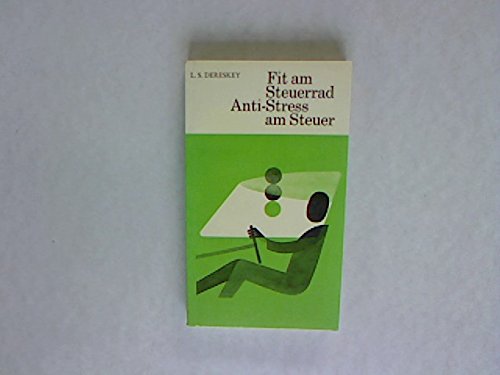 Fit am Steuerrad. Anti- Stress am Steuer Books