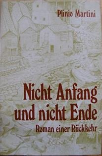 Nicht Anfang und nicht Ende. Roman einer Rückkehr Books