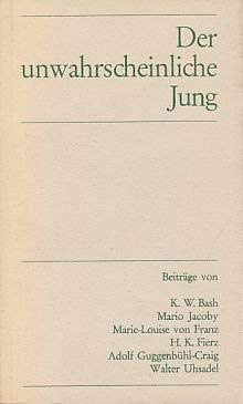 Der unwahrscheinliche Jung. Aufsätze zu C. G. Jungs 100. Geburtstag Medicine