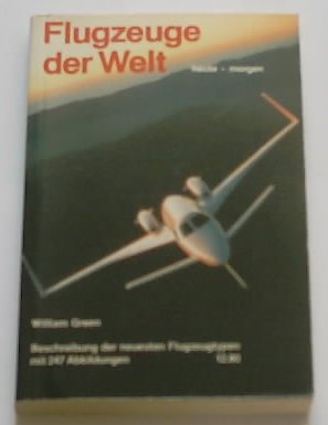 Flugzeuge der Welt. Ausgabe 1984/85 Business & Technology