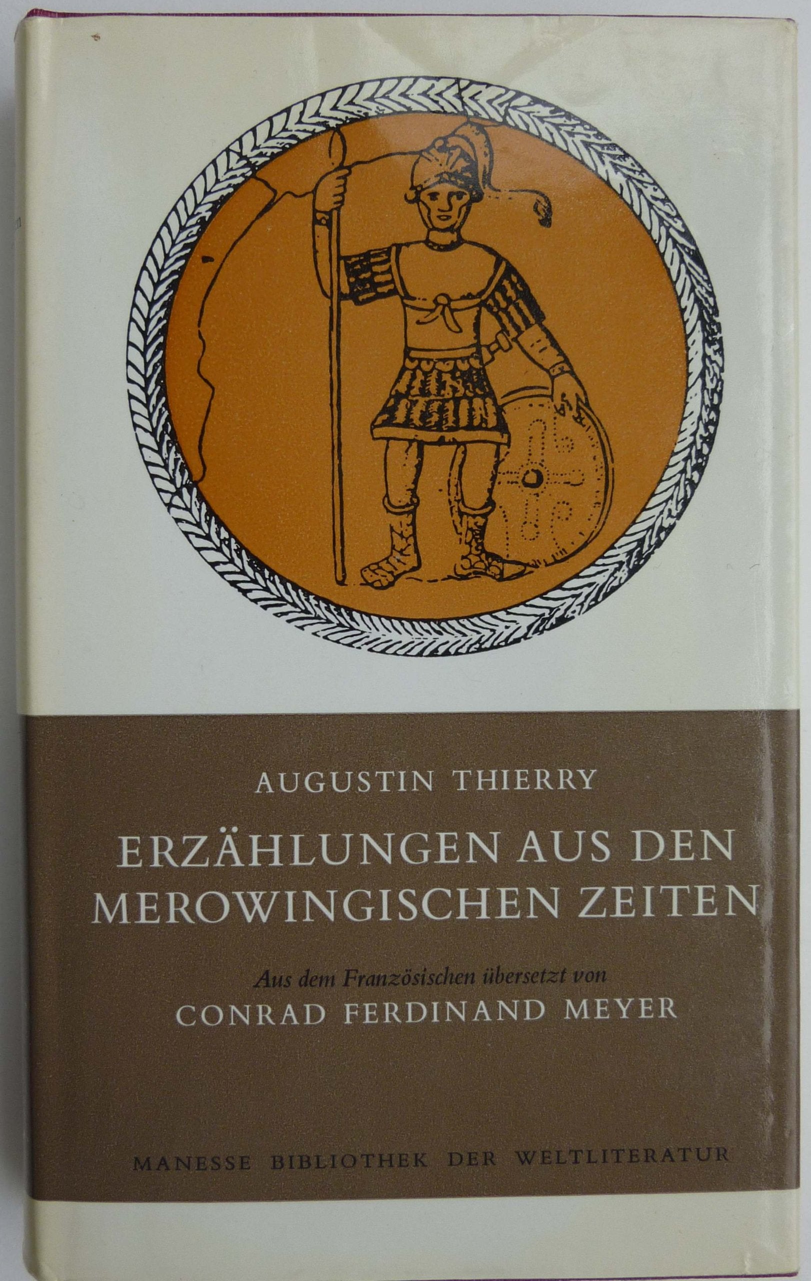 Erzählungen aus den merowingischen Zeiten Fiction