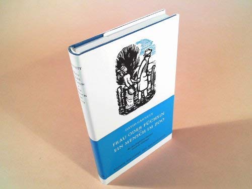 Frau oder Füchsin / Ein Mensch im Zoo Fiction Books