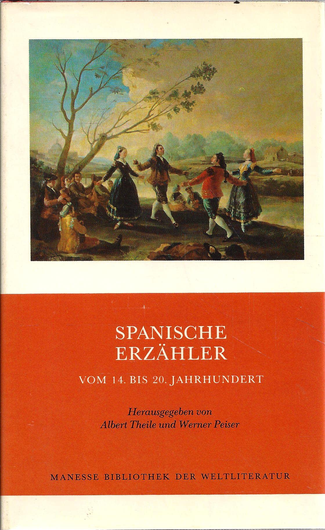 Spanische Erzähler vom 14. bis 20. Jahrhundert Historical Fiction