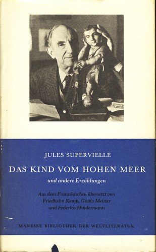 Das Kind vom hohen Meer und andere Erzählungen Fiction