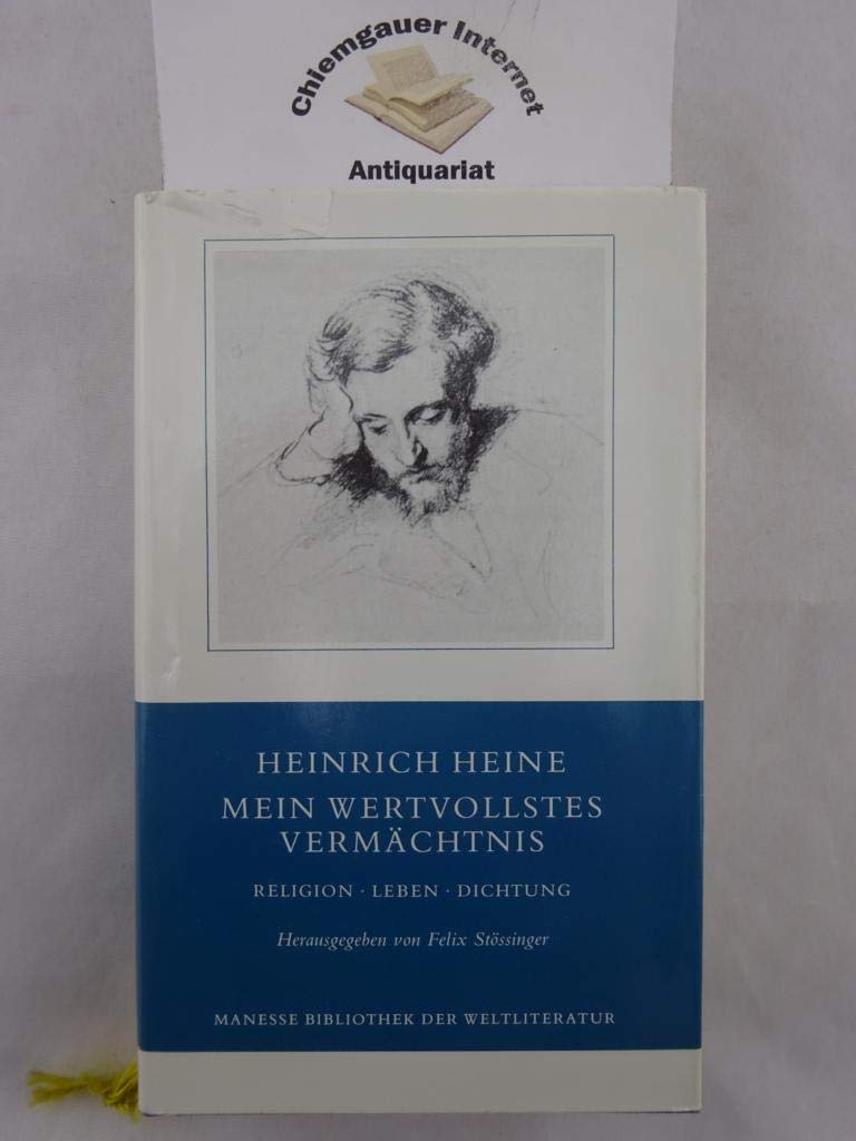 Mein wertvollstes Vermächtnis. Religion Leben Dichtung Books