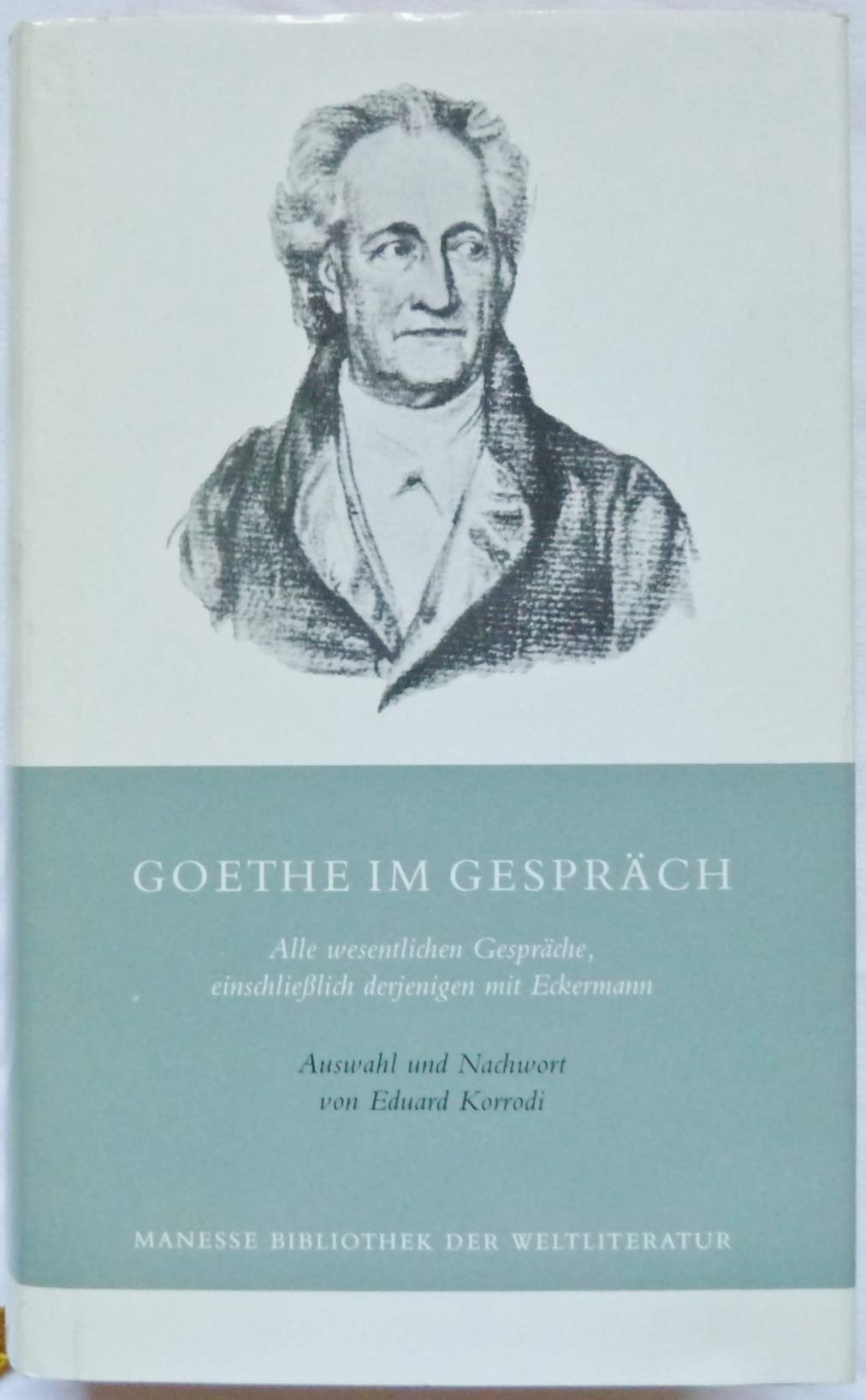 Goethe im Gespräch Social Sciences