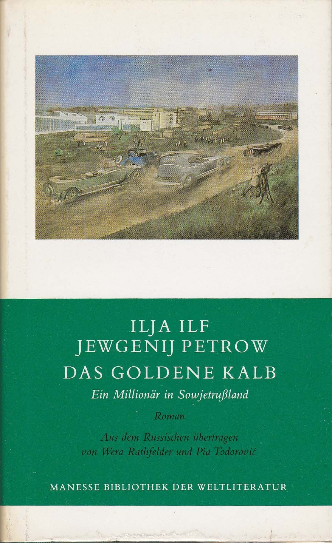 Das goldene Kalb. Ein Millionär in Sowjetrußland Fiction