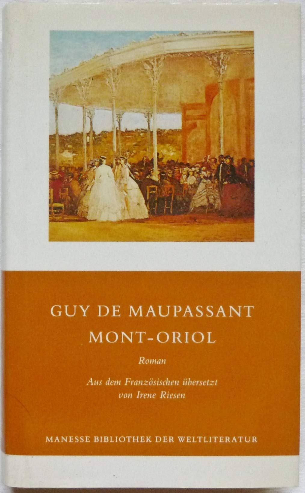 Mont-Oriol. Roman Contemporary literature
