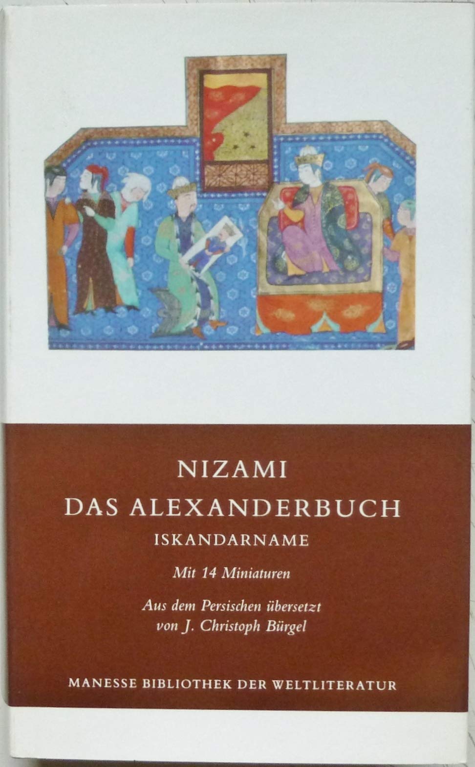Das Alexanderbuch. Iskandarname Books