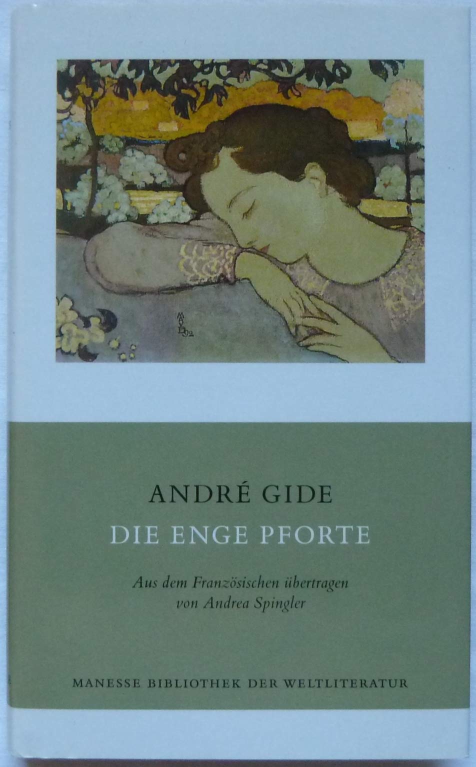 Die enge Pforte: Roman. Nachw. v. Christina Viragh Fiction