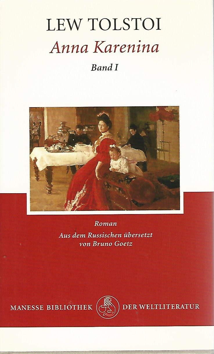 Anna Karenina. Roman (Manesse Bibliothek der Weltliteratur) Contemporary literature