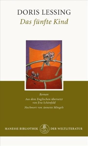 Das fünfte Kind: Roman: Roman. Nachw. v. Annette Mingels Contemporary literature