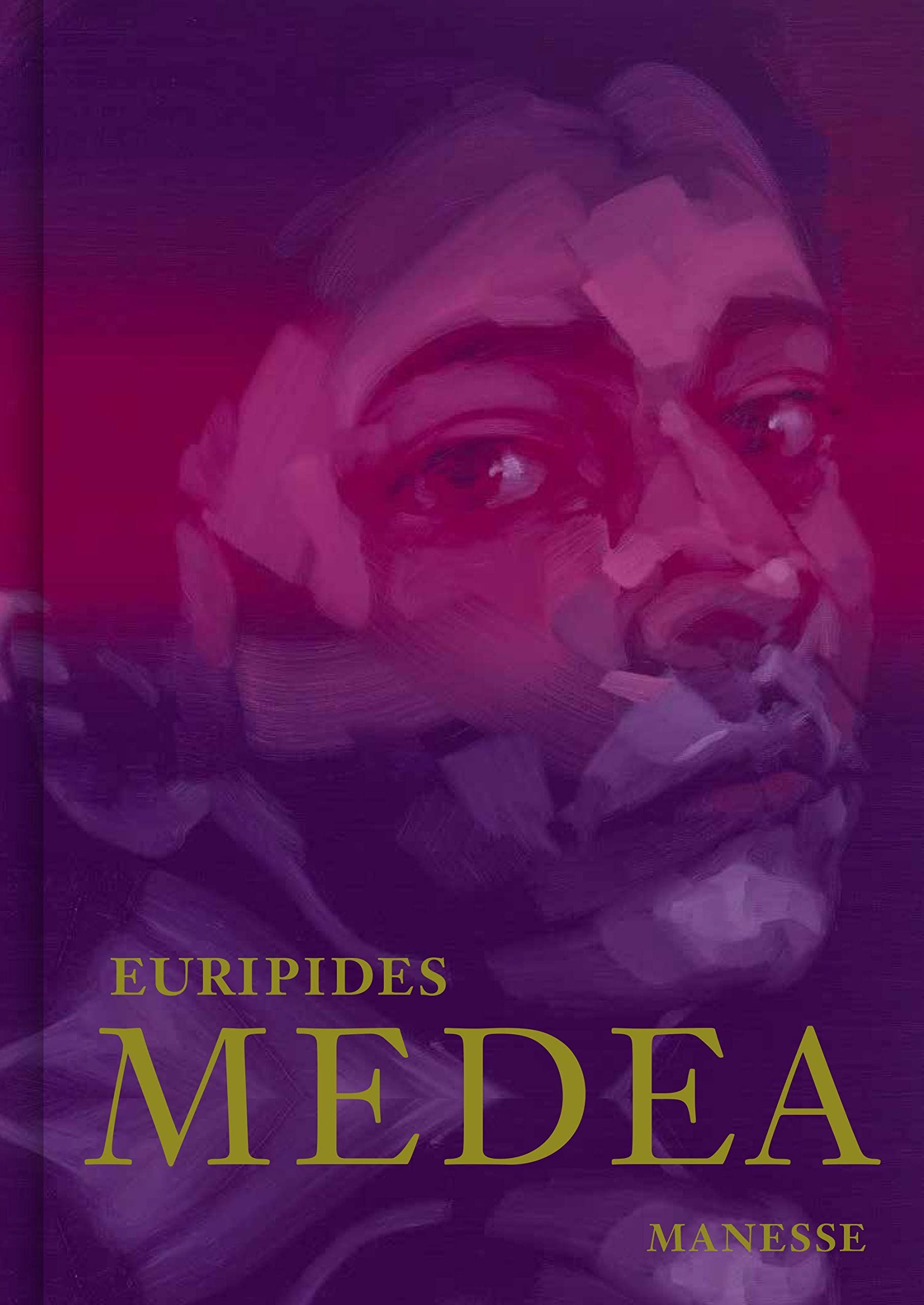 Medea: Limitierte Luxusausgabe: Handnummeriert und von der Künstlerin signiert - Nachwort von Thea Dorn und acht Farbillustrationen von Bianca Regl - Zweisprachige Ausgabe: Griechisch-Deutsch Classics