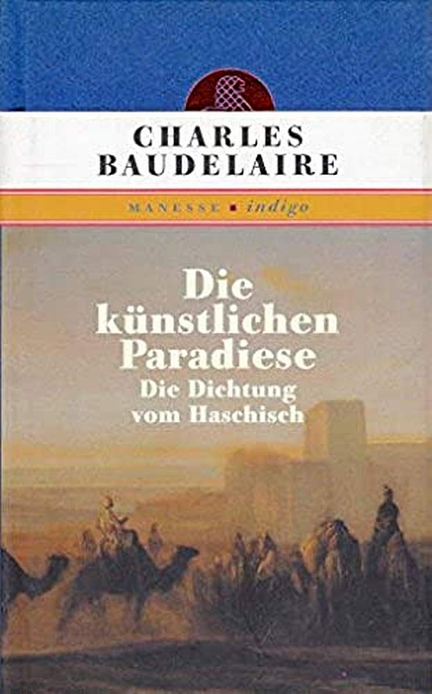 Die künstlichen Paradiese Poetry