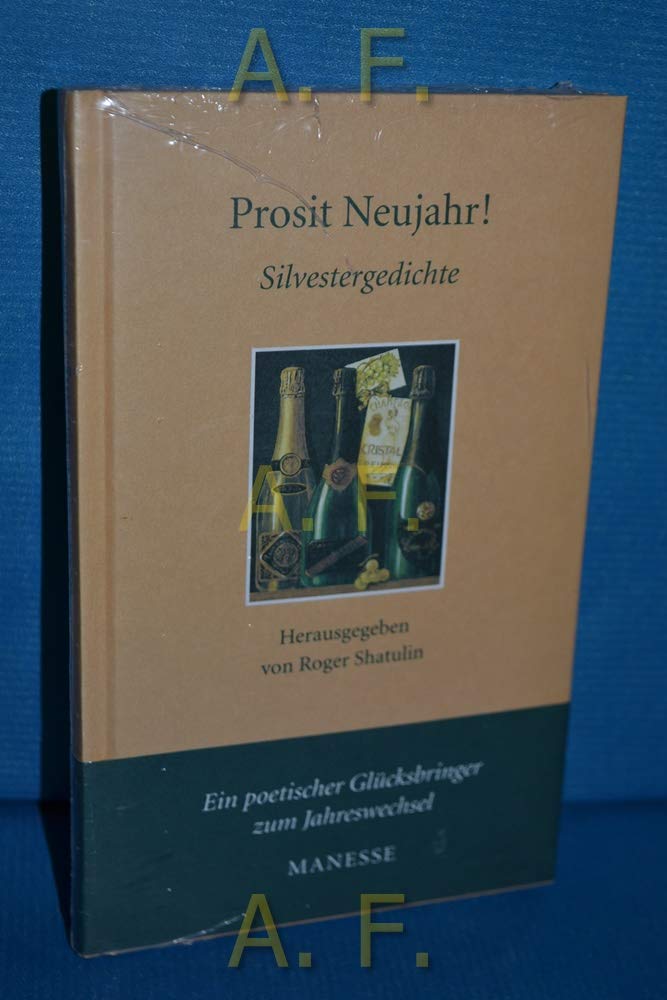 Prosit Neujahr!: Silvestergedichte (Manesse Bücherei) Poetry