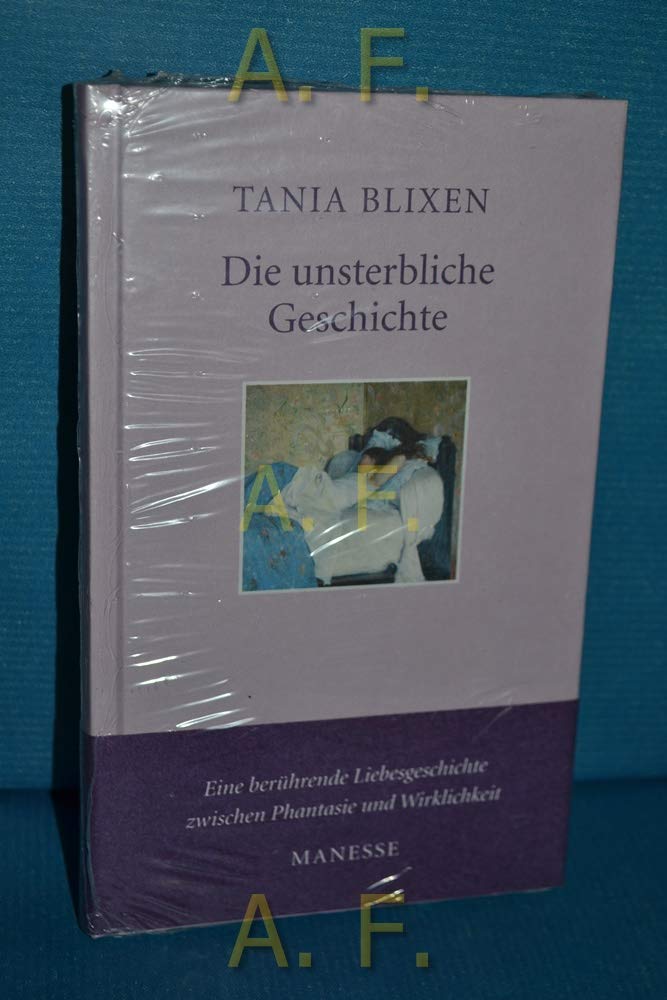 Die unsterbliche Geschichte: Erzählung (Manesse Bücherei) Contemporary literature