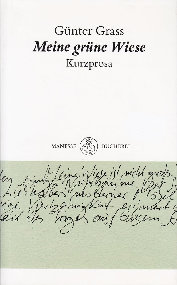 Meine grüne Wiese. Kurzprosa Books