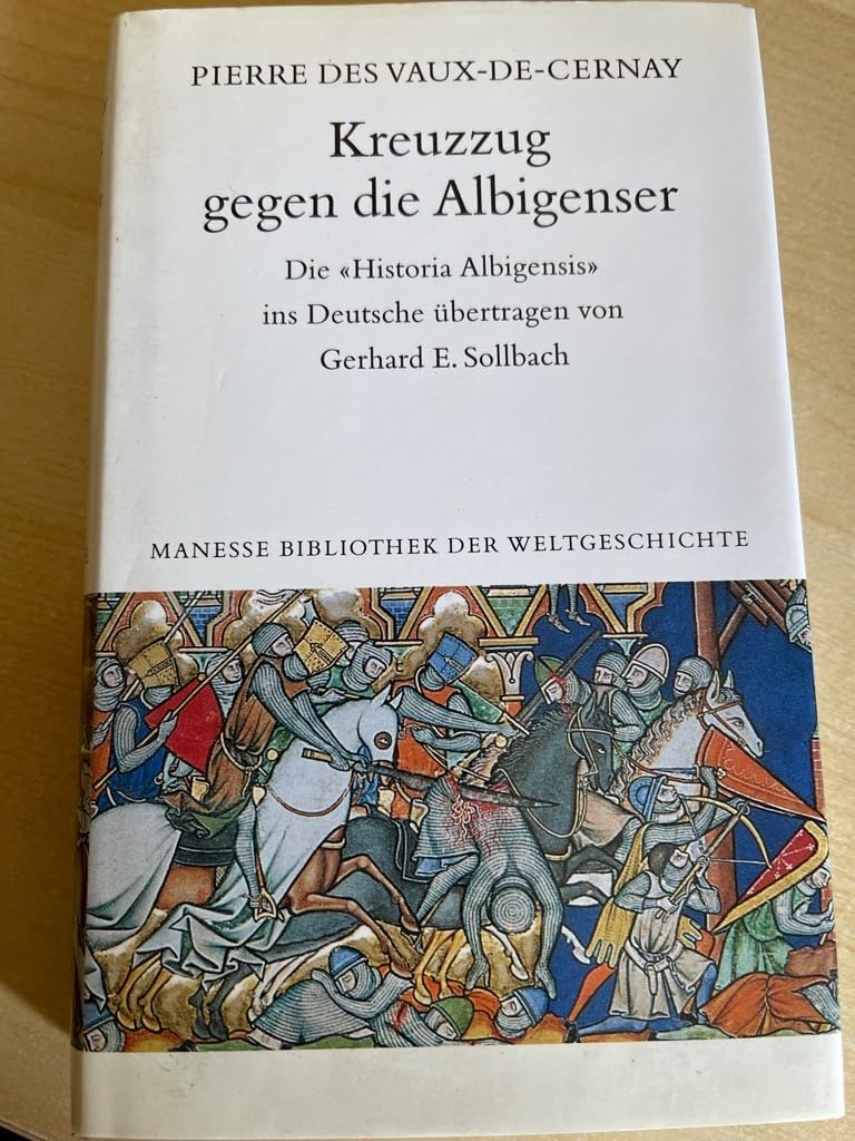 Kreuzzug gegen die Albigenser: Die "Historia Albigensis" (1212-1218) Computer Science