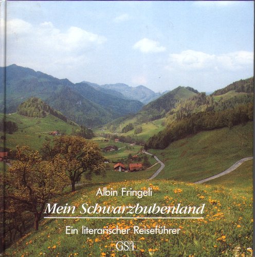 Mein Schwarzbubenland. Ein literarischer Reiseführer Books