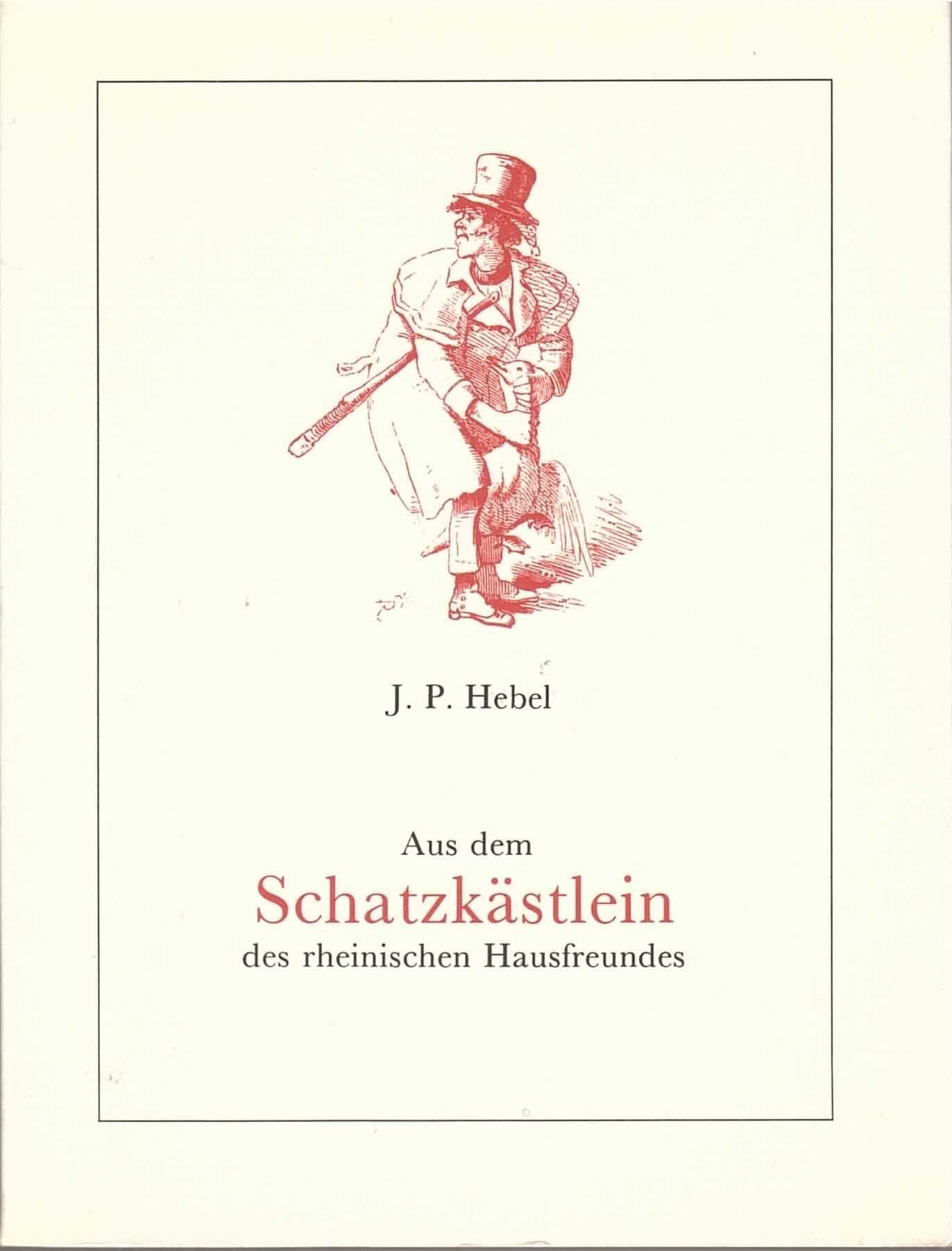 Aus dem Schatzkästlein des rheinischen Hausfreundes Books
