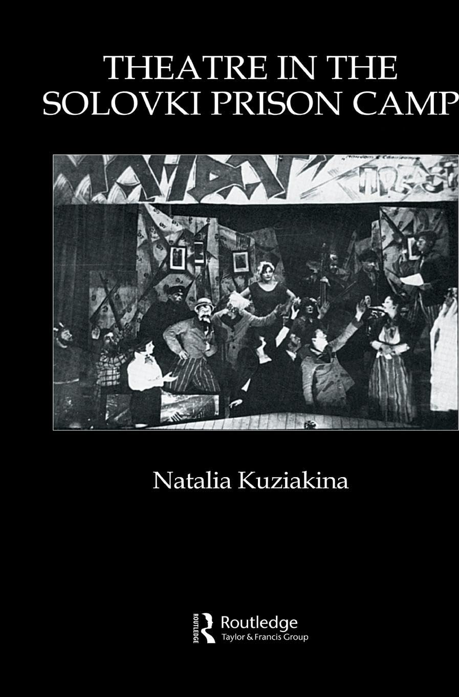 Theatre in the Solovki Prison Camp Contemporary literature