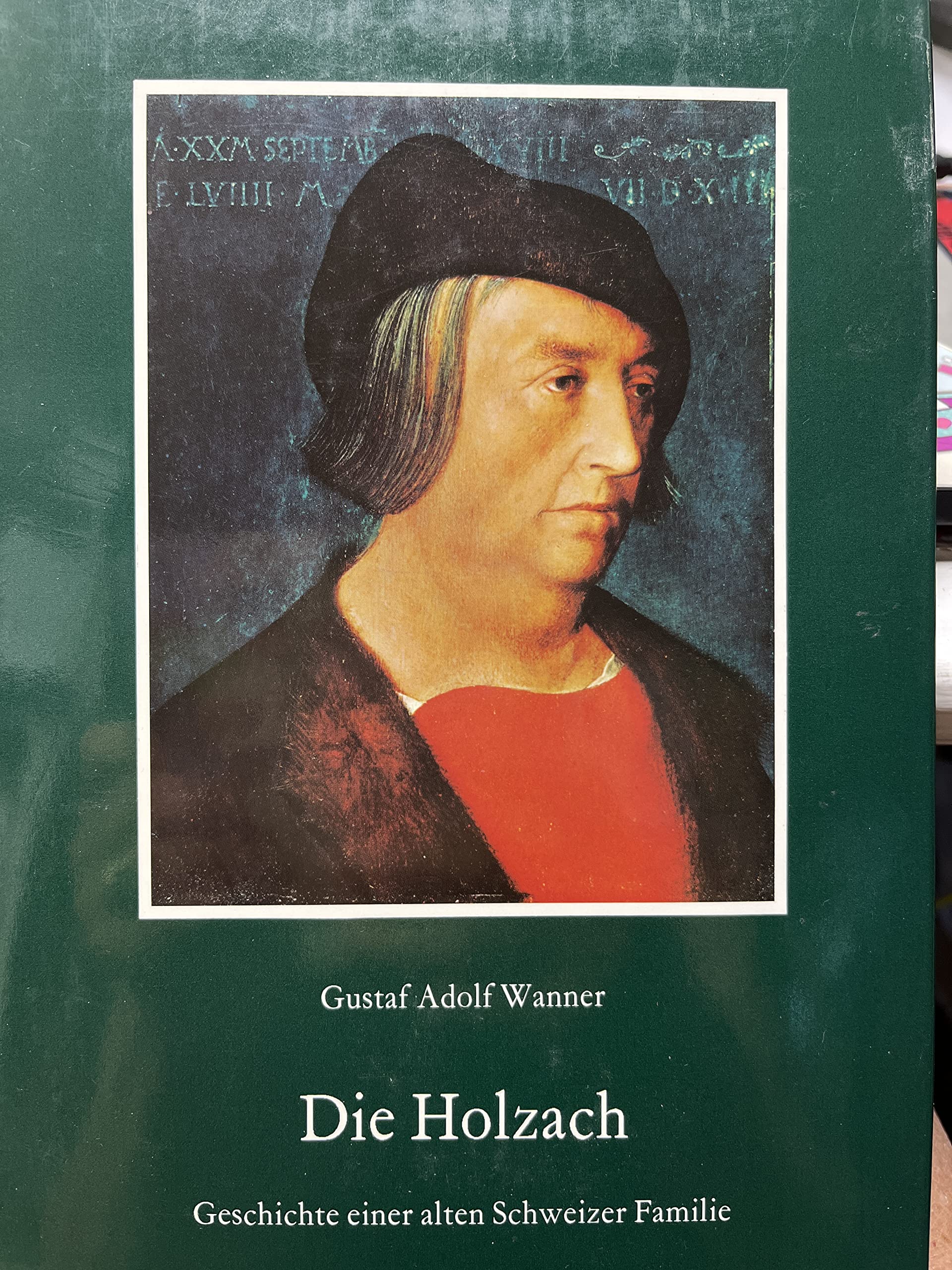 Die Holzach - Geschichte einer alten schweizer Familie Books