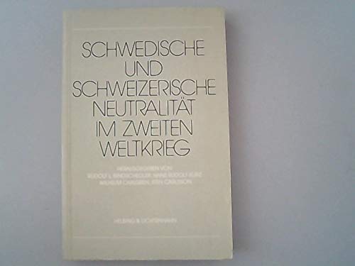 Schwedische und schweizerische Neutralität im Zweiten Weltkrieg Books