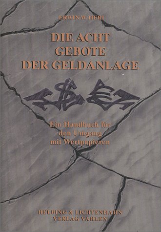 Die Acht Gebote der Geldanlage Politics & Society