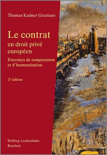 Le contrat en droit privé européen book