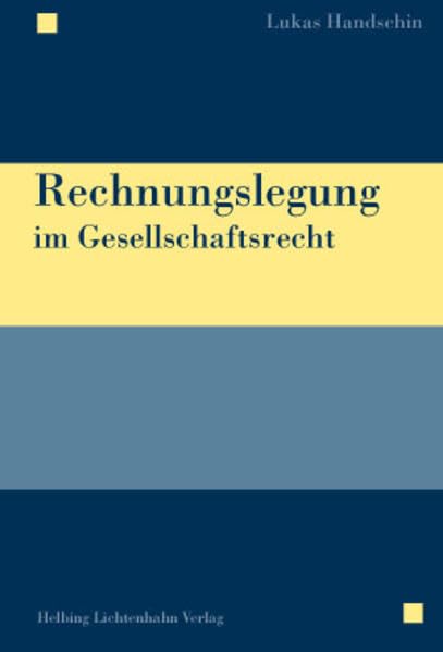 Rechnungslegung im Gesellschaftsrecht Law