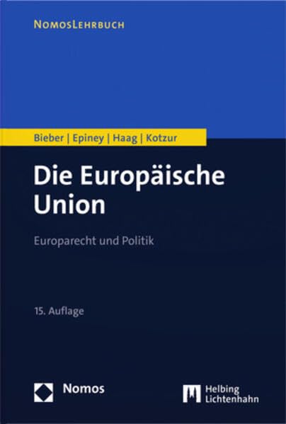 Die Europäische Union: Europarecht und Politik Law