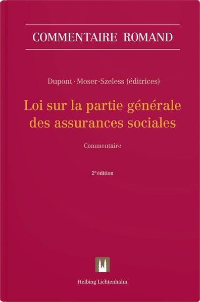 Loi sur la partie générale des assurances sociales (LPGA) (Commentaire romand) Law