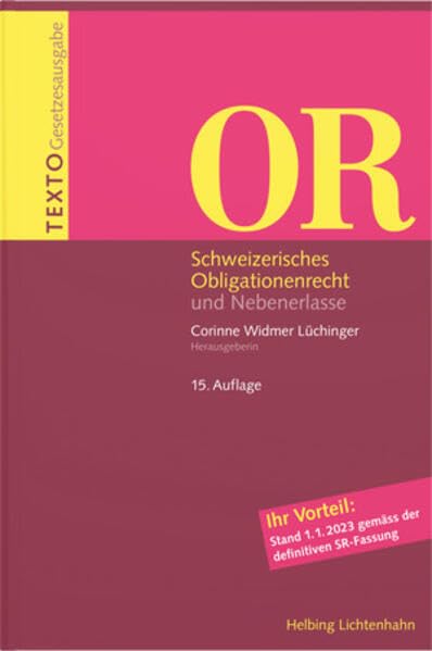 TEXTO OR: Schweizerisches Obligationenrecht und Nebenerlasse, Stand 1. Januar 2023 Law